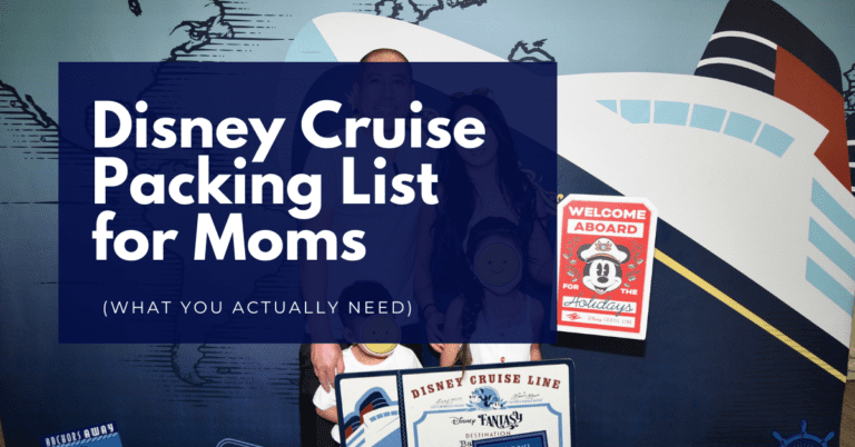 Disney Cruise Packing List for Moms (What You Actually Need)