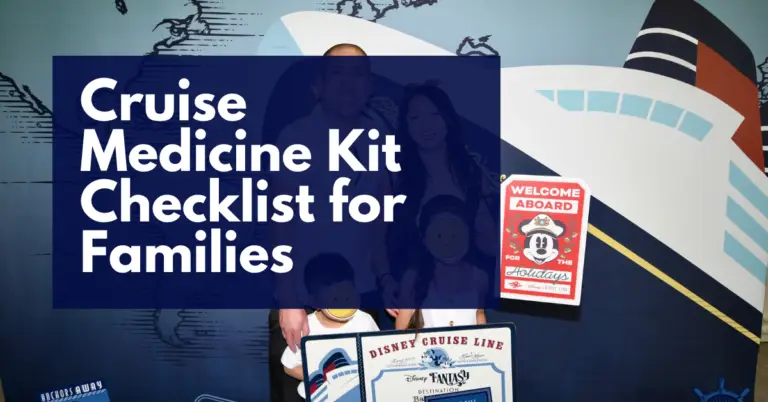 Cruise Medicine Kit Checklist for Families
