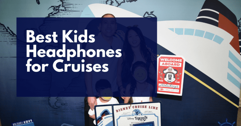 Best Kids Headphones for Cruises