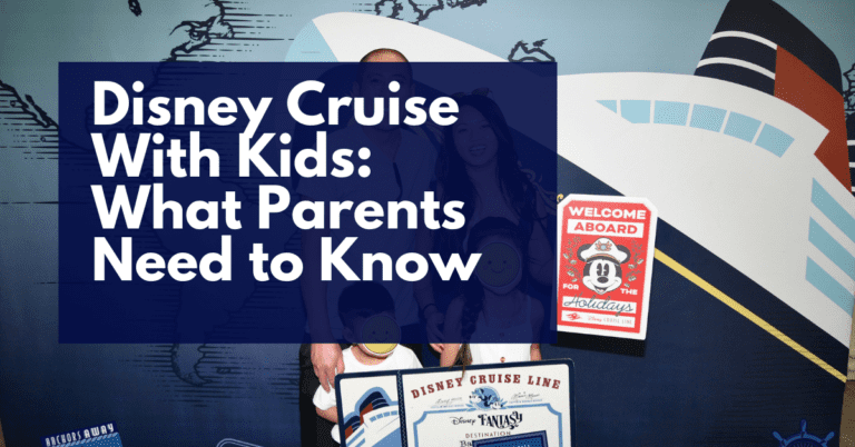 Disney Cruise With Kids: What Parents Need to Know